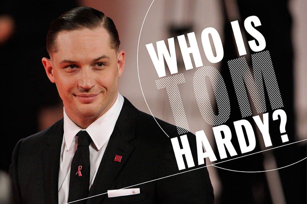 Tom Hardy Tom Hardy