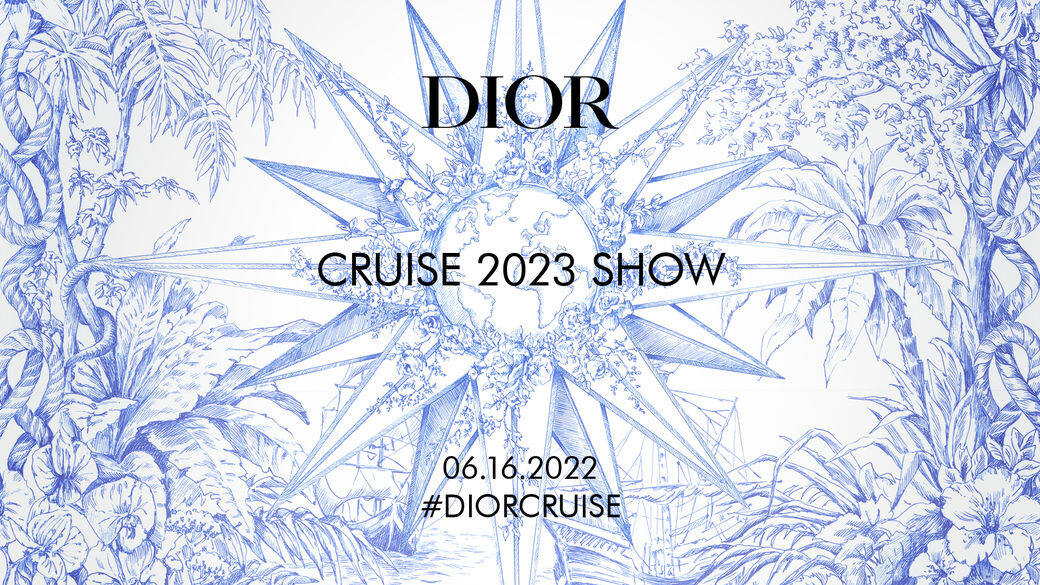 同步收看：Dior Cruise 2023系列時裝展