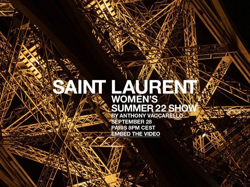 同步收看!Saint Laurent 2022巴黎春夏時裝騷 同步收看!Saint Laurent 2022巴黎春夏時裝騷