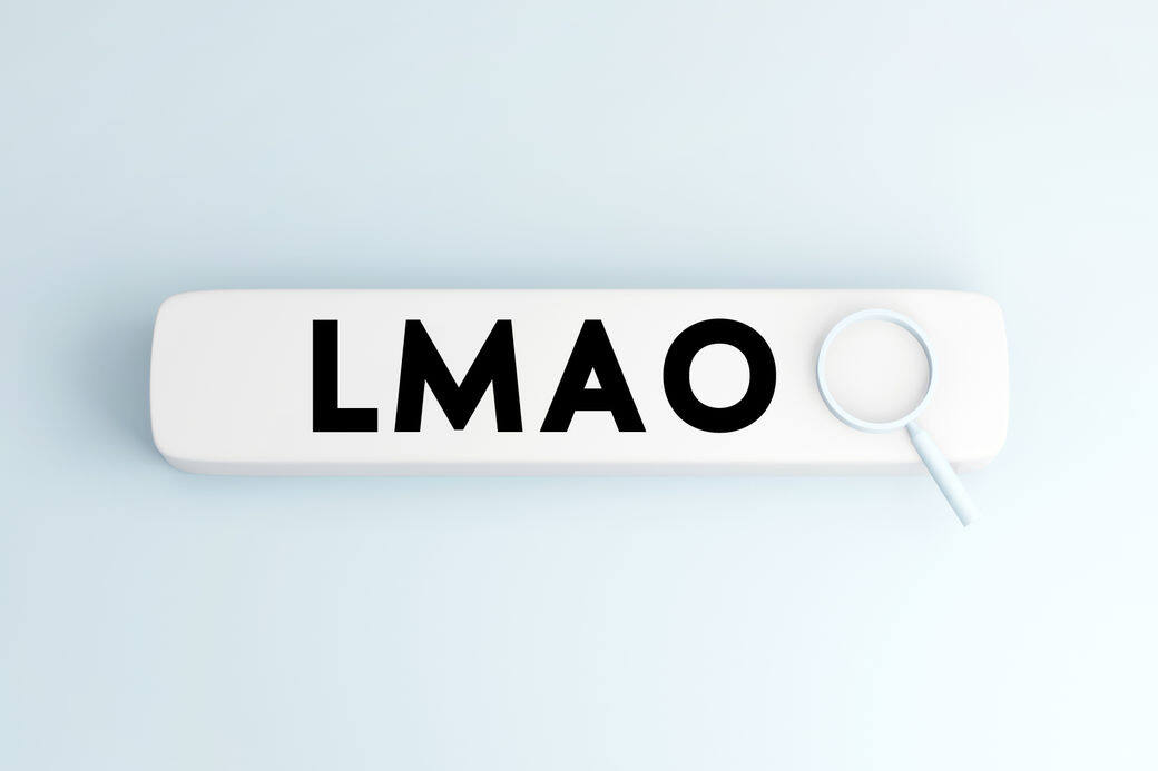 相信大家都會經常在社交媒體看到LMAO,它是非常常見的網路用語,指Laugh My 相信大家都會經常在社交媒體看到LMAO,它是非常常見的網路用語,指Laugh My