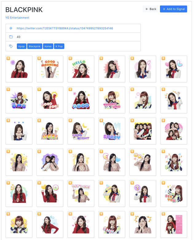 目前韓國女天團Blackpink fans這麼多，怎會沒相關的Signal Stickers？這輯組圖製作得非常精